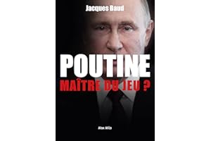 Poutine : Maître du jeu ?: Essais - documents (French Edition)