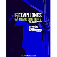 5 Elvin Jones Transcriptions (Master Drum Transcriptions Book 1) book cover