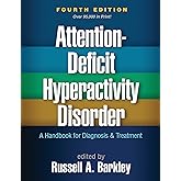 Attention-Deficit Hyperactivity Disorder: A Handbook for Diagnosis and Treatment