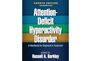 Attention-Deficit Hyperactivity Disorder: A Handbook for Diagnosis and Treatment