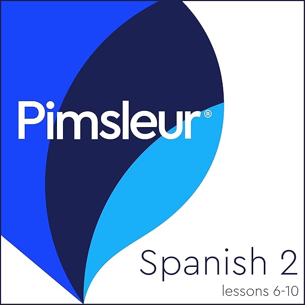 Pimsleur Spanish 1, 第2版 Pimsleur Spanish Conversational Course - Level 1 Lessons 1