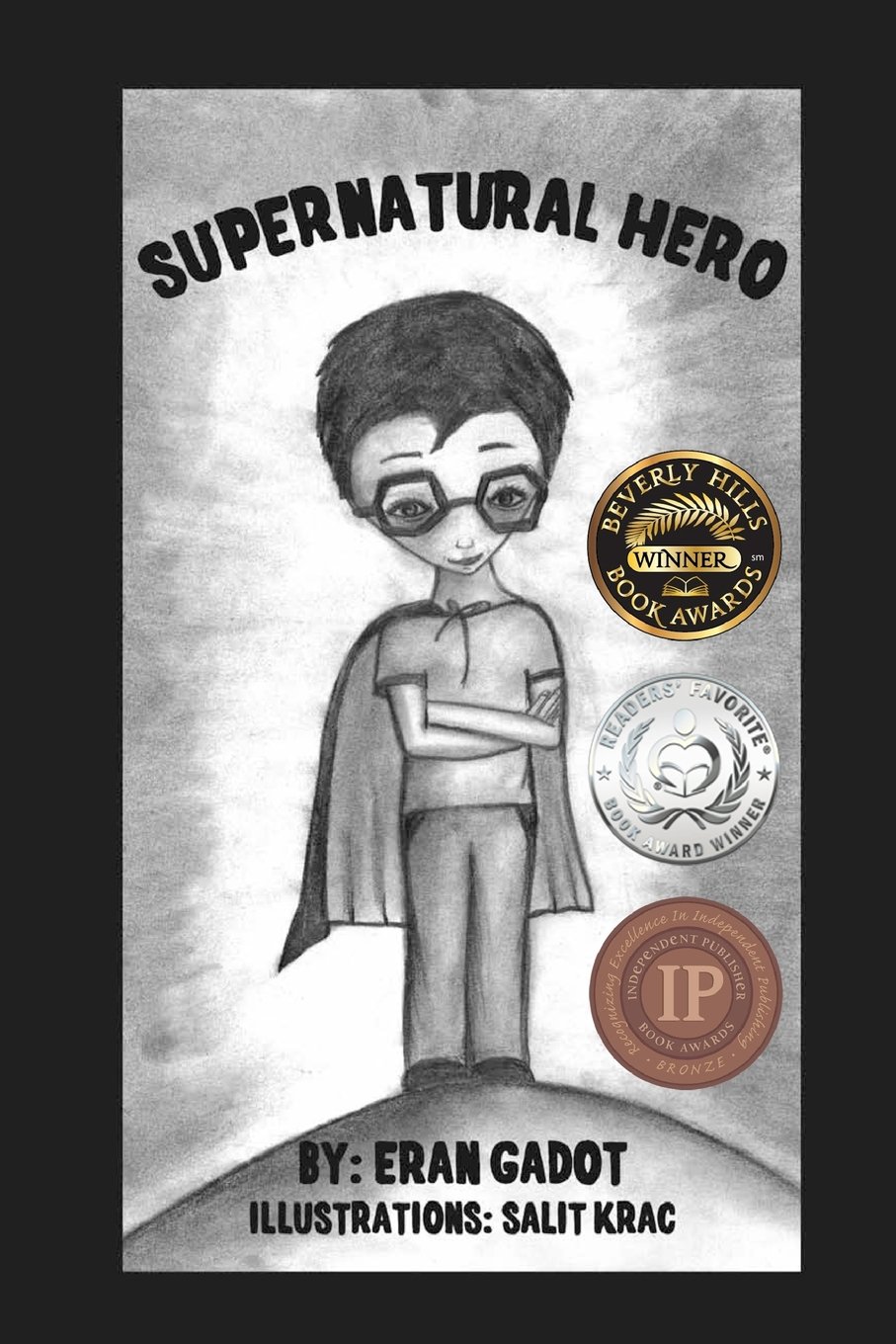 Amazon Com Supernatural Hero Volume 1 9781493758234 Gadot Eran Books Amazon Com Supernatural Hero Volume 1 9781493758234 Gadot Eran Books