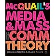 McQuail’s Media and Mass Communication Theory