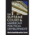 The Supreme Court and American Political Development