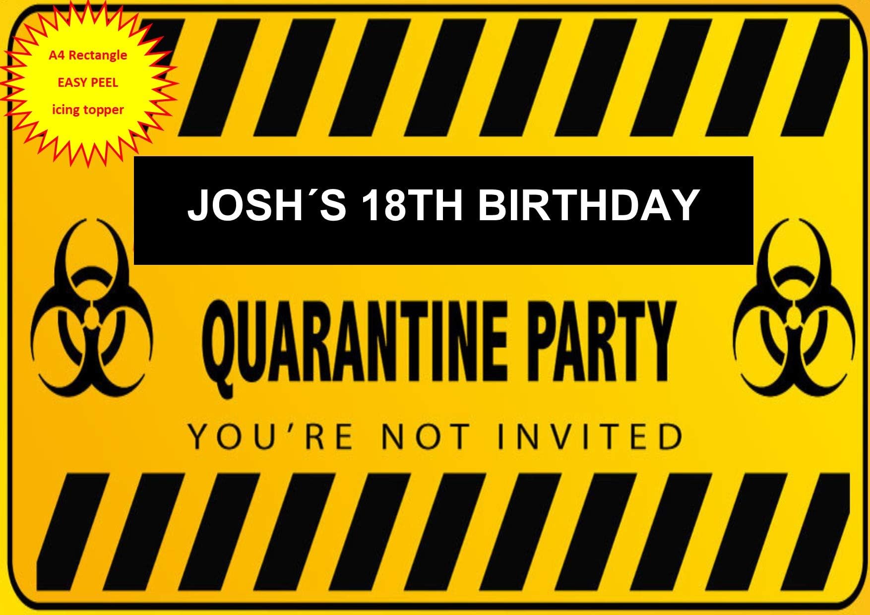 Quarantine 18th Birthday Party Personalised Any Name Lockdown A4 Edible Icing Cake Topper Decoration
