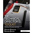 The Technical Director's Toolkit (The Focal Press Toolkit Series)