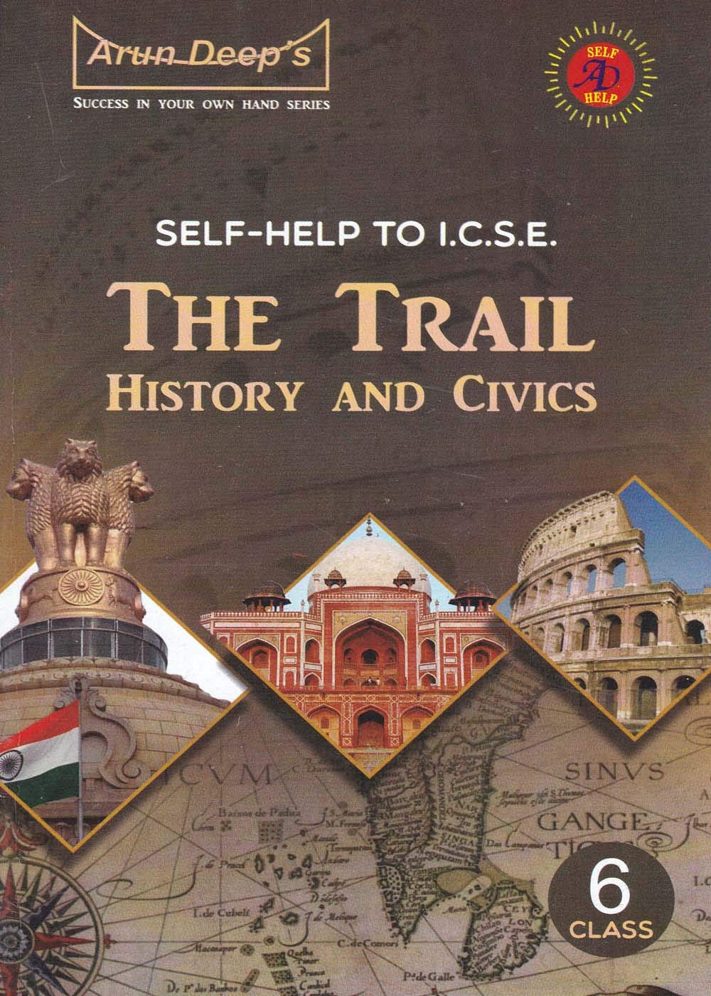 Self Help To ICSE The Trail History & Civics Class – 6