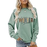 TERWMFR I Don't Do Winter Very Well Sweatshirt Graphic Long Sleeve Shirts for Women Crewneck Pullover Fall and Winter Tops