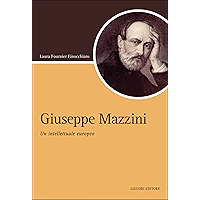 Giuseppe Mazzini: Un intellettuale europeo (Script Vol. 78) (Italian Edition) book cover