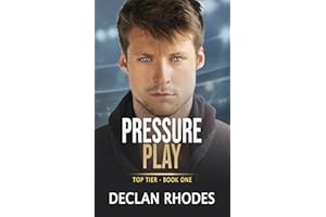 Pressure Play: A MM Hockey Romance (Top Tier Book 1)