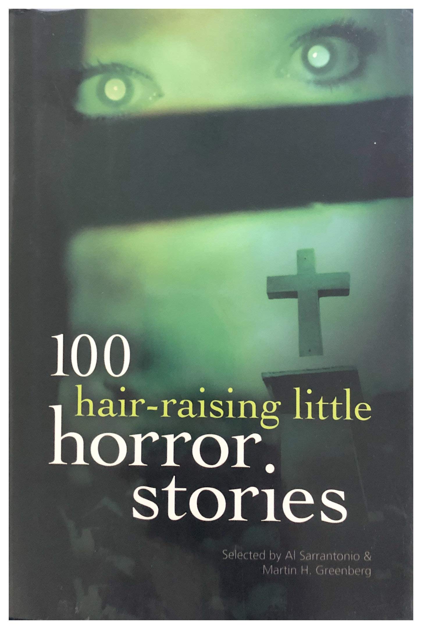 Buy 100 Hair Raising Little Horror Stories Book Online At Low Prices In India 100 Hair Raising Little Horror Stories Reviews Ratings Amazon In