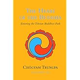 The Heart of the Buddha: Entering the Tibetan Buddhist Path (Dharma Ocean)