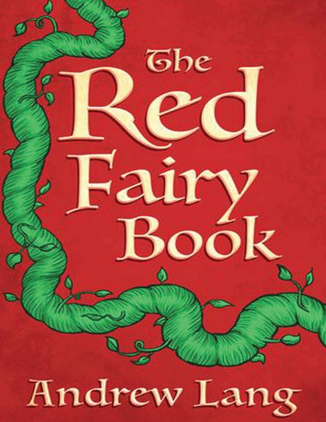 The Red Fairy Book Annotated Andrew Lang 9781077311824 - 