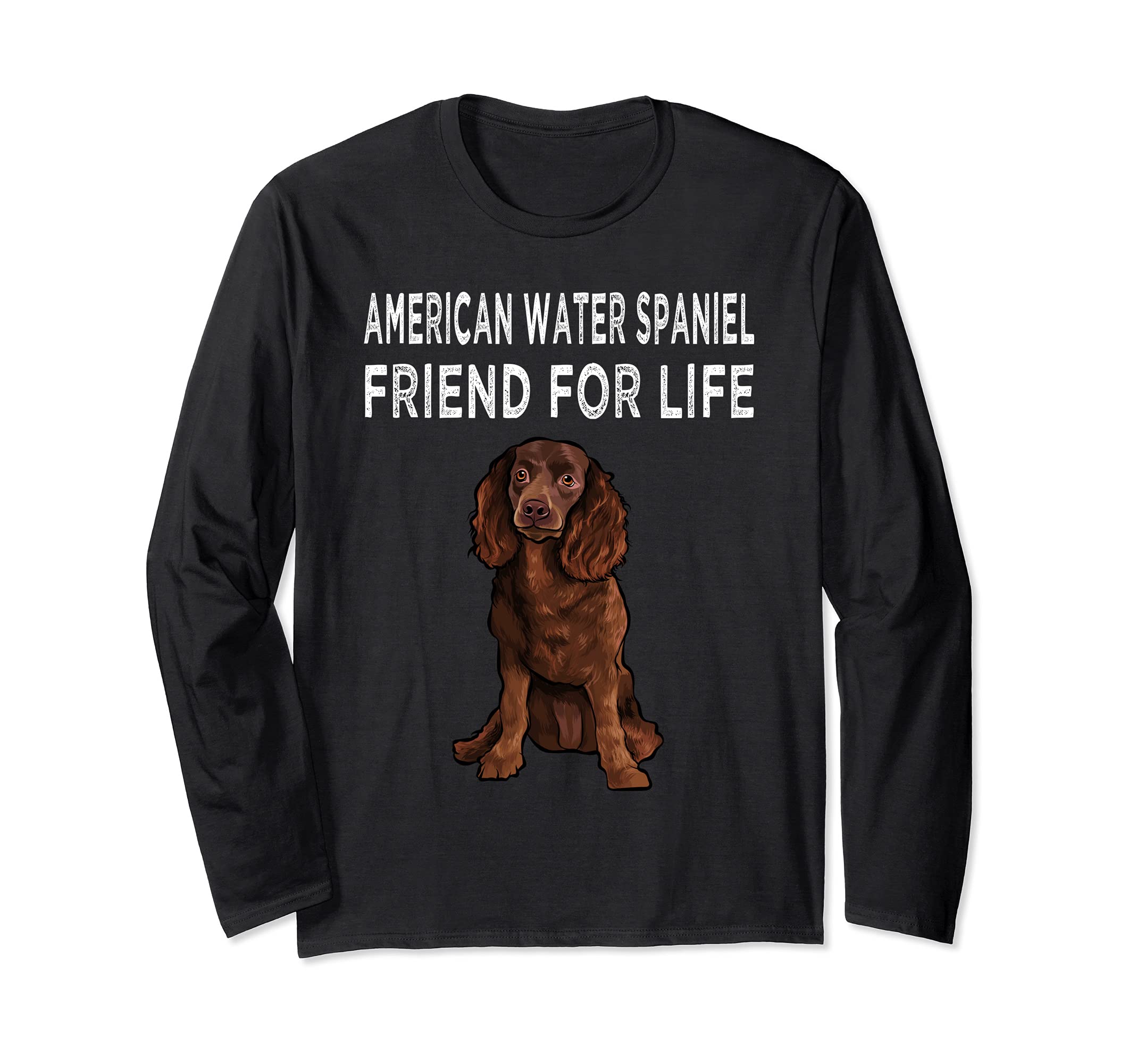 American Water Spaniel Friend For Life Dog Friendship Long Sleeve T-Shirt