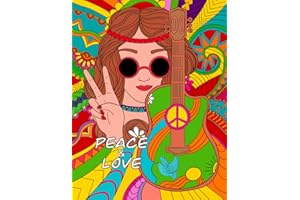 Peace & Love: The Stress Relieving Hippie Coloring Book For Adults