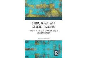 China, Japan, and Senkaku Islands: Conflict in the East China Sea Amid an American Shadow