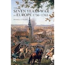 The Seven Years War in Europe: 1756-1763: Szabo, Franz A.J.