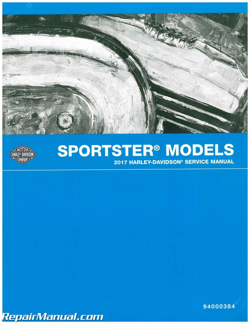 94000384 2017 Harley Davidson Sportster Motorcycle Service Manual:  Manufacturer: Amazon.com: Books