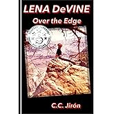 Lena DeVine: Over the Edge
