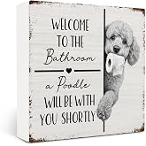 OVAcational Funny Poodle Bathroom Wooden Box Sign Decor, Poodle Dog Lover Gifts, Welcome to the Bathroom Dog Wood Block Sign for Washroom Restroom Counter Shelf Wall Decorations, 5x5 Inch