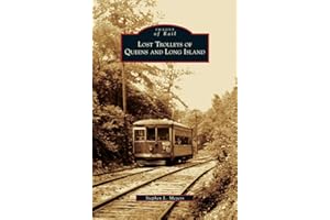 Lost Trolleys of Queens and Long Island