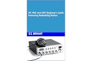 HF, VHF, and UHF Beginner's Guide Featuring Radioddity Radios