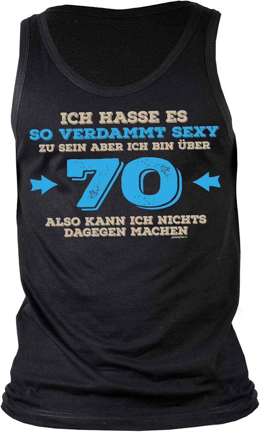 Männer Sprüche 70. Geburtstag Trägershirt Herren Geburtstagsshirt 70
