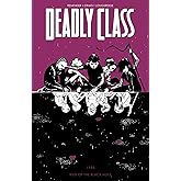Deadly Class Vol. 2: Kids of the Black Hole