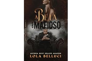 A bela e o mafioso (Era uma vez na máfia Livro 1) (Portuguese Edition)