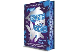The Bone Door (Deluxe Limited Edition): A Standalone Dark Fantasy Tale of Monsters, Magic, and Survival Featuring Sprayed Edg