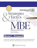 Strategies & Tactics for the MBE (Emanuel Bar Review)