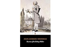 Reveries of the Solitary Walker