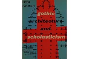 Gothic Architecture and Scholasticism