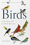 Birds of Mexico and Central America (Princeton Illustrated Checklists)