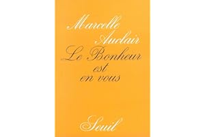 Le Bonheur est en vous (Vie pratique) (French Edition)