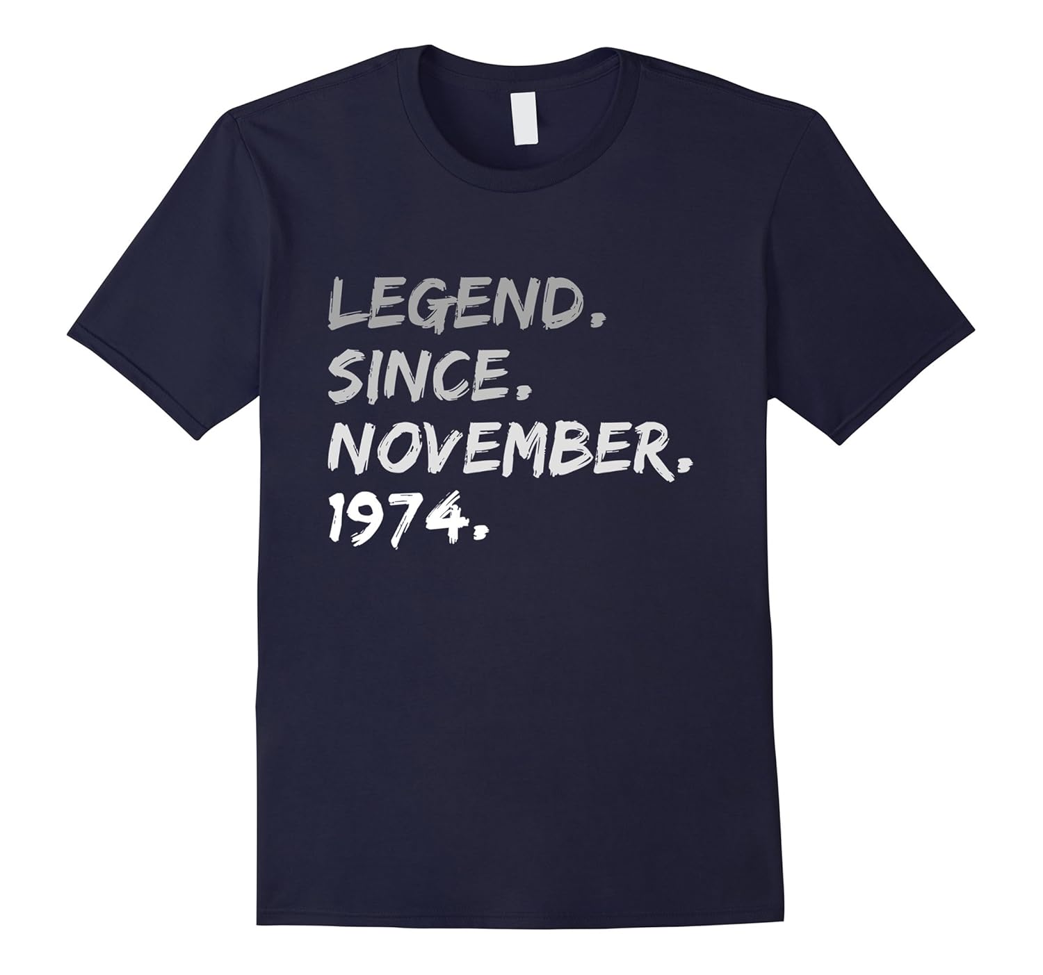 Legend Since November 1974 TShirt - Cool 43rd Birthday Shirt-Rose