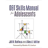 DBT Skills Manual for Adolescents