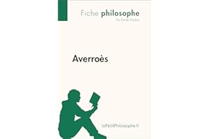 Averroès (Fiche philosophe): Comprendre la philosophie avec lePetitPhilosophe.fr (French Edition)