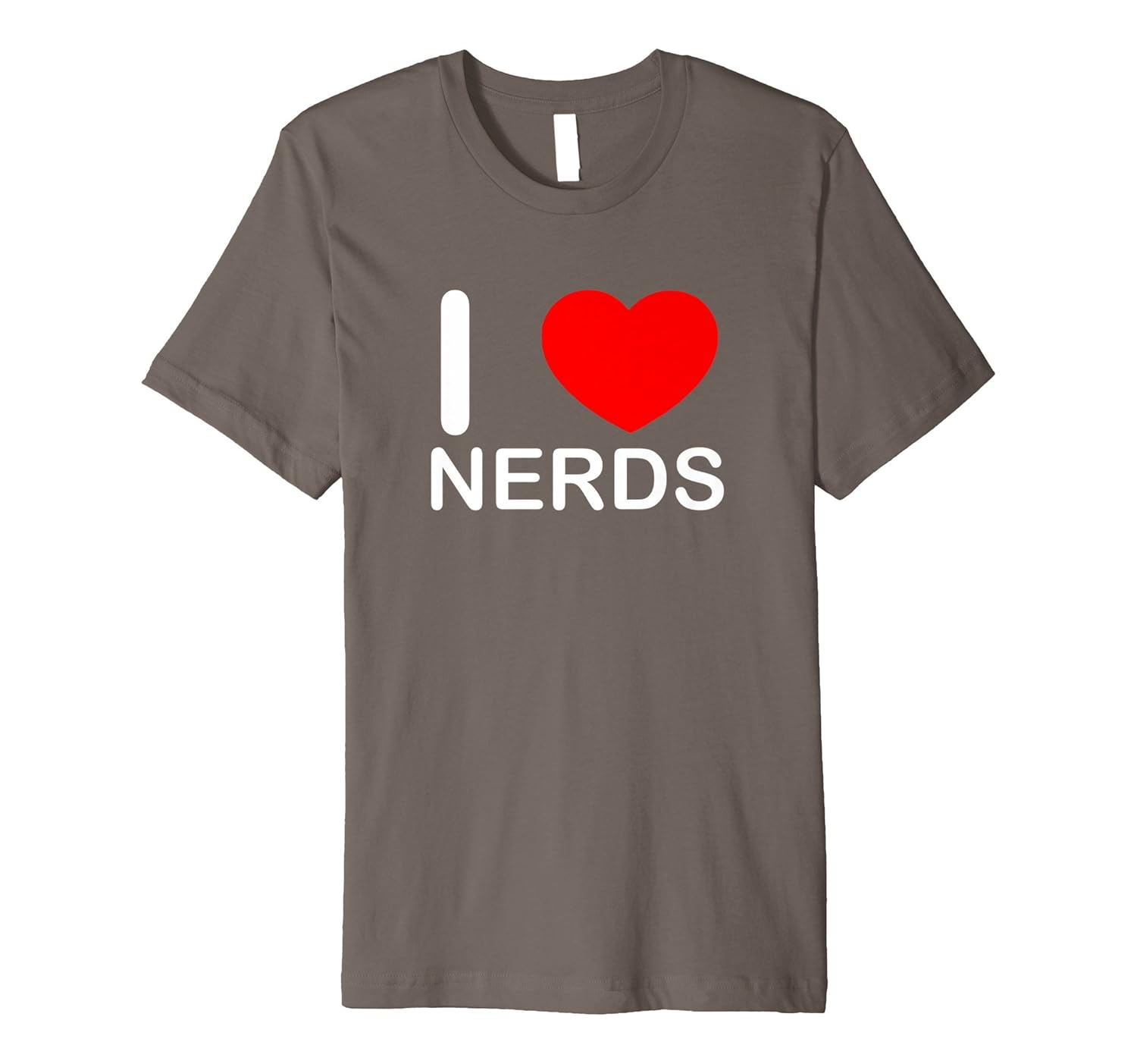 I Love Nerds T-Shirt Funny Nerd Halloween Costume Top Tee- TPT