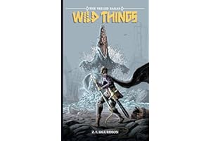 The Veiled Sagas: Wild Things