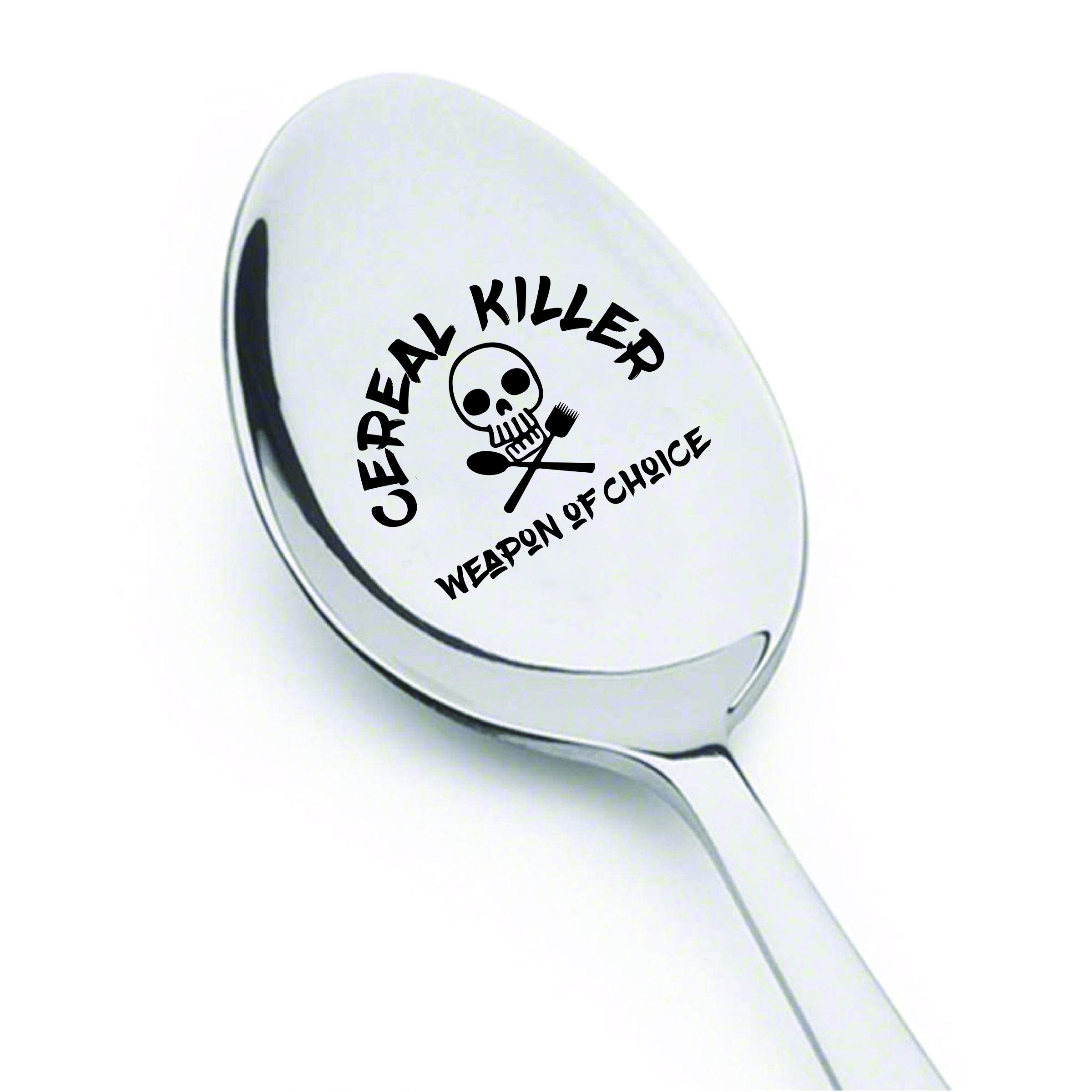 SS Specialty Styles Engraved Cereal Killer Weapon of Choice Spoon, 7 Inches, Silver, Stainless Steel, Humorous, Engraved, 1 Piece