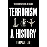 Terrorism: A History