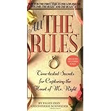 All the Rules: Time-tested Secrets for Capturing the Heart of Mr. Right