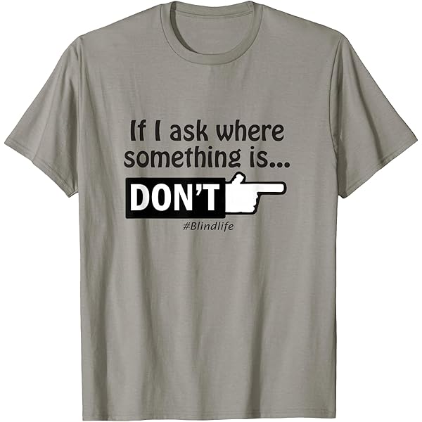 Amazon.com: The Blind Leading The Blind Funny Meme Sarcastic for
