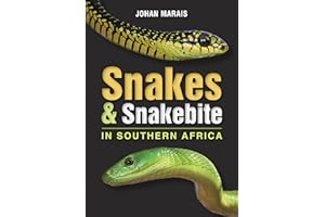 Snakes & Snakebite in Southern Africa (3rd Edition)