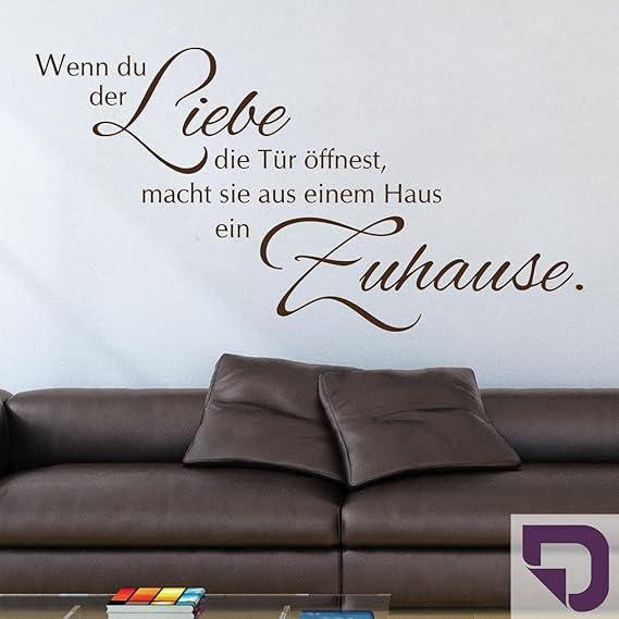 DESIGNSCAPE® Wandtattoo Wenn du der Liebe die Tür öffnest, macht sie