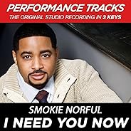 I Need You Now (Performance Tracks)