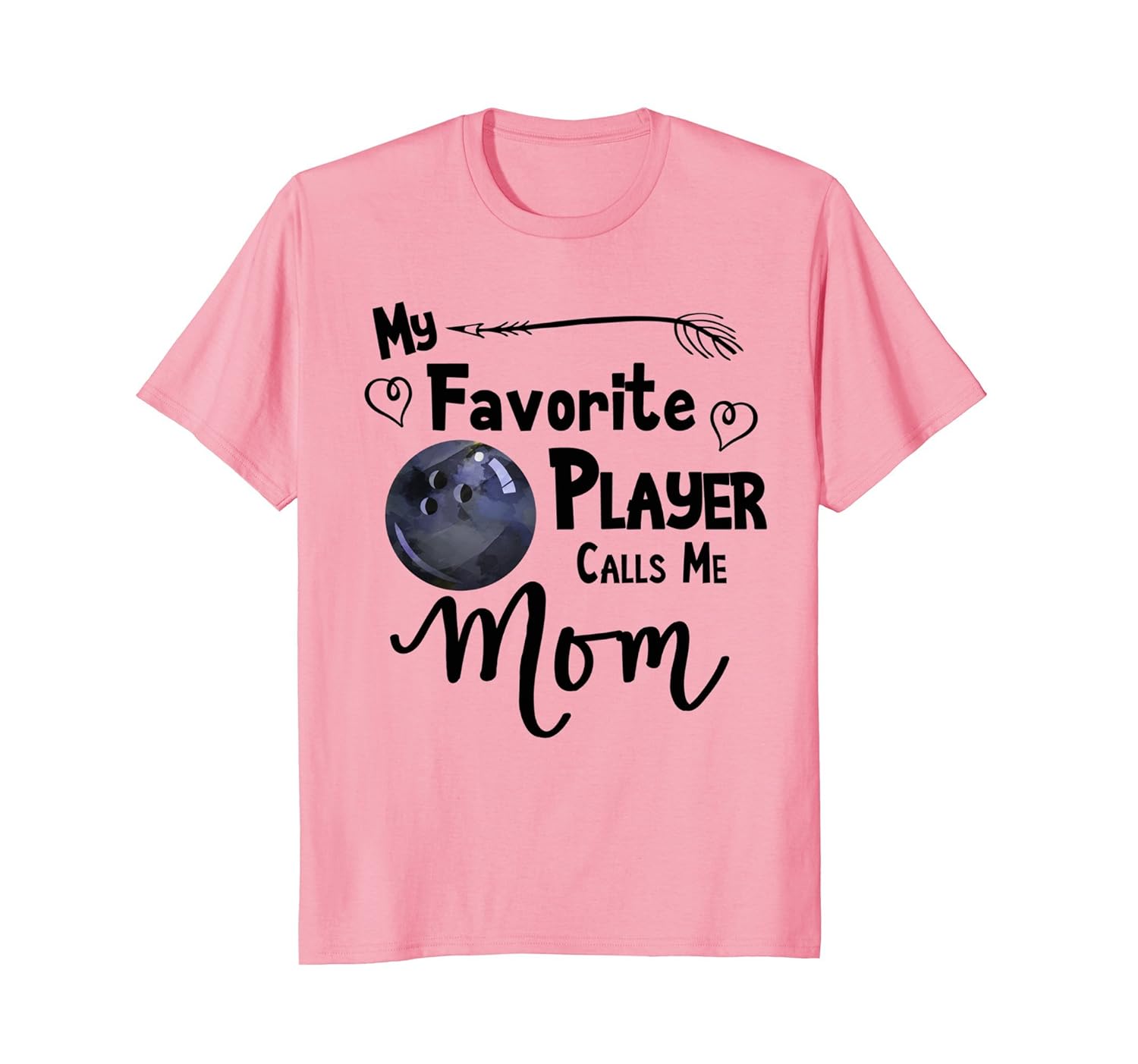 My Favorite Player Calls Me Mom T-Shirt Bowling Ball Shirt-anz