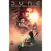 DUNE: The Official Movie Graphic Novel (Dune Movie Graphic Novel Adaptation)