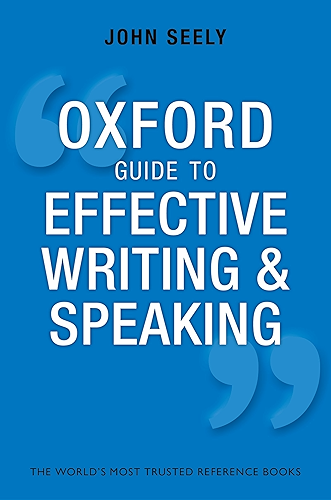 Download Oxford Guide to Effective Writing and Speaking: How to Communicate Clearly (English Edition) PDF